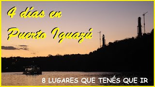 Que hacer en Puerto Iguazu  8 LUGARES que PODES visitar Vlog 122 [upl. by Ytte]