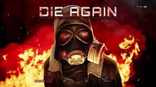 Die Again20240913084912 [upl. by Seve506]