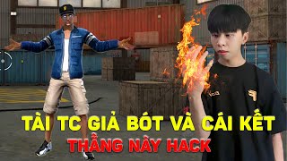 TÀI TC  GIẢ BÓT GHÉP THẾ GIỚI VÀ CÁI KẾT THẰNG NÀY HACK  FREE FIRE [upl. by Church]