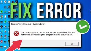 How To Fix The Code Execution Cannot Proceed Because MFPlatDLL Was Not Found [upl. by Philippine]