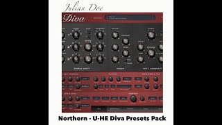 UHe Diva  Northern  Julian Doe Custom Presets Pack  Patches  Soundset [upl. by Helge]