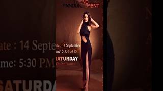 Shehnaaz Gill Trend Announcement shehnaazgill sana shehnaaz [upl. by Torre]