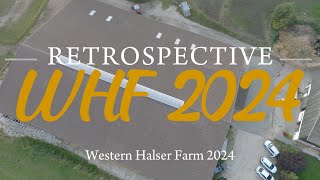 Retrospective Western Hasler Farm 2024 [upl. by Leirraj]