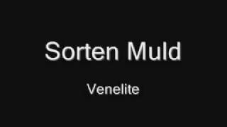 Sorten Muld  venelite [upl. by Iramat]