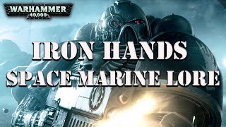 Iron Hands Clan Company Raukaan  Warhammer 40k Lore [upl. by Leis851]