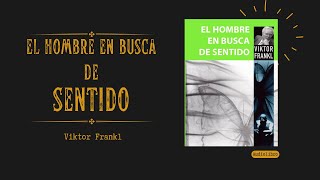 EL HOMBRE EN BUSCA DE SENTIDO  Audiolibro en español [upl. by Francklyn]