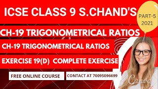 ICSE Ch19 Trigonometrical Ratios Ex19D Complete From S Chands For ICSE Class 9 Math [upl. by Kirschner]