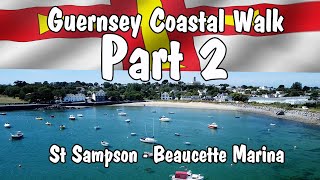 Guernsey Coastal Walk Part 2  St Sampson  Beaucette Marina [upl. by Finer]