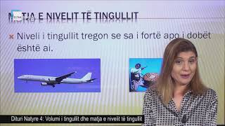 Dituri Natyre 4  Volumi i tingullit dhe matja e nivelit të tingullit [upl. by Airres944]