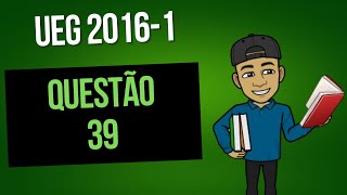 Resolução questão 39 UEG 20161 Químics [upl. by Atiuqad840]