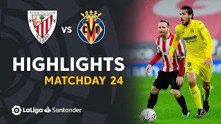 Highlights Athletic Club vs Villarreal CF 11 [upl. by Bayless865]