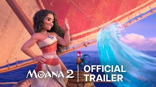 Moana 2  Official Trailer [upl. by Laehctim]