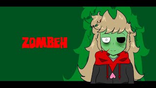 IF I WERE A ZOMBEH  EddsworldEllsworld Tori [upl. by Leval]