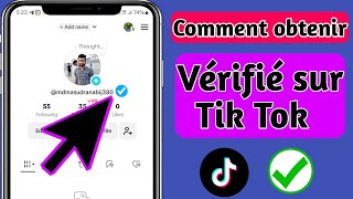 Comment se faire vérifier sur TikTok 100 fonctionnel en 2024  Obtenir le BLUE BADGE sur TikTok [upl. by Azarria]