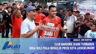 Club Bandeng Juara Turnamen Bola Voli Piala Bergilir PBVSI Kota Lhokseumawe [upl. by Aiym]