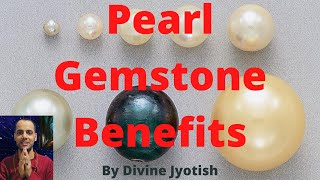 Gemstones Pearl Gemstone Benefits I How To Wear Pearls I Pearl Stone Benefits I Divine Jyotish [upl. by Keverne]