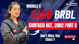 CAIIB BRBL Module C  Sarfaesi Act  Case Study Covered in Hindi [upl. by Milks]