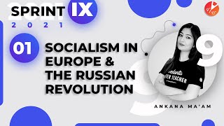 Socialism in Europe and the Russian Revolution L1  CBSE Class 9 History NCERT  Sprint IX 2021 [upl. by Marmion]