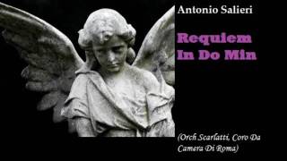 Antonio Salieri Requiem In Do Min [upl. by Nivalc394]