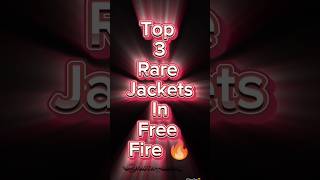 Top 3 Rare jackets [upl. by Ong]