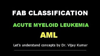 Acute Myeloid Leukemia  FAB Classification Of AML  Leukemia Classification In Hindi  WBC Cancer [upl. by Anada]