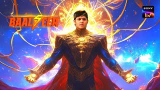 Baalveer is Saktiman   Baalveer Season 5  Episode 1 [upl. by Noreen6]