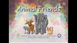 ABOE  Activity Based Oral English  Story Books  1 Animal Friends [upl. by Meibers935]