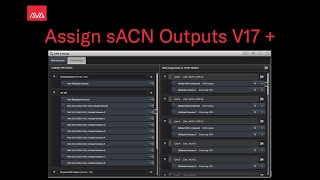 Assign sACN Outputs V17 [upl. by Lyndon573]