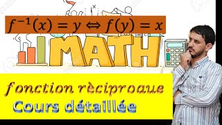 la fonction réciproque [upl. by Siravat281]