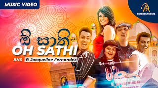 Oh Sathi  BNS  Official Music Video  Hindi Song  ft Jacqueline Fernandez  Sanath Jayasuriya [upl. by Airak]