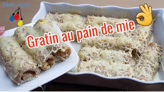 GRATIN au pain de mie simple et efficace façon cannelloni [upl. by Madian]