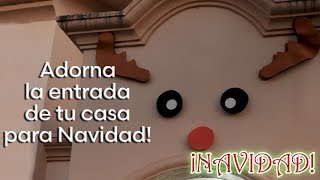 Como adornar la entrada de tu casa para esta Navidad [upl. by Adnam403]