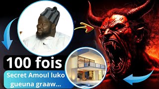 Amoul louko gueunna woor100 fois rekk Protection Keur Ndiabaar Rab Jinn Satan Soldarou Bamba [upl. by Assennej]