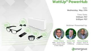 WEBINAR WattUp® PowerHub May 27th 2020 [upl. by Suirad25]