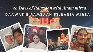 Day 181920 amp 21 of 30 Days of Ramzaan with Anam  DaawateRamzaan days ft Sania Mirza  Anam Mirza [upl. by Airlie]