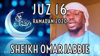 JUZ 16 Al Kahf 75  Taha  Ramadan 2020  Warming Recitation  Sheikh Omar Jabbie [upl. by Godderd]