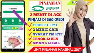 PINJAMAN ONLINE MUDAH CAIR  Cara Pinjam Uang di 360Kredi Terbaru 2024 [upl. by Marleen331]