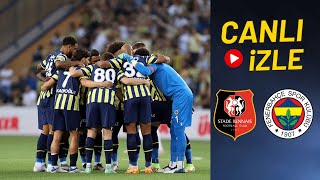 FENERBAHÇE RENNES MAÇI CANLI İZLE [upl. by Janek337]