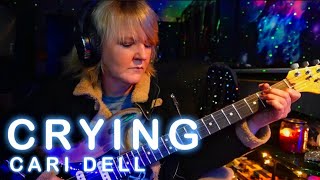 Crying Roy Orbison female guitar cover by Cari Dell Female version crying royorbison kdlang [upl. by Trever118]