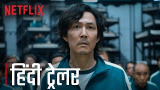 Squid Game  Official Hindi Trailer  Netflix India [upl. by Bradway]