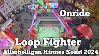 Loop Fighter  Boos  Onride  Allerheiligenkirmes Soest 2024 [upl. by Assin]