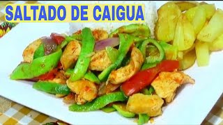 Cómo preparar SALTADO de CAIGUA con POLLO 😋 Receta Nutritiva Saludable y deliciosa [upl. by Saxen]