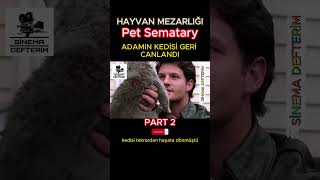 HAYVAN MEZARLIĞI sinema film dizi shorts [upl. by Uot145]