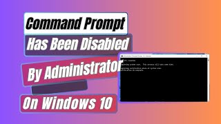 How To Fix “The Command Prompt has been disabled by your administrator” In Windows 10 [upl. by Enrica]