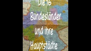 Learn German Die 16 Bundesländer und ihre Hautpstädte [upl. by Nywloc415]