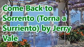 Come Back to Sorrento Jerry Vale  lyrics [upl. by Yelnats]