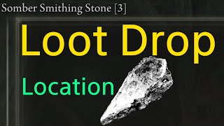 elden ring somber smithing stone 3 location [upl. by Wiatt662]