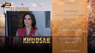 Khudsar Episode 57  Teaser  Top Pakistani Drama [upl. by Madonna869]