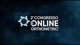 2º Congresso Online Orthometric [upl. by Adigun]