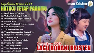 Lagu Rohani Putri Siagian amp Grezia Epiphania Full Album 2024  Indah Pada Waktunya  Putri Siagian [upl. by Nohj]